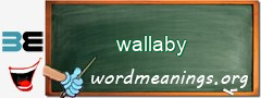 WordMeaning blackboard for wallaby